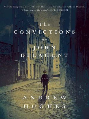 cover image of The Convictions of John Delahunt